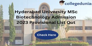 Hyderabad University MSc Biotechnology Admission 2023 Provisional List Out; Counselling on August 03